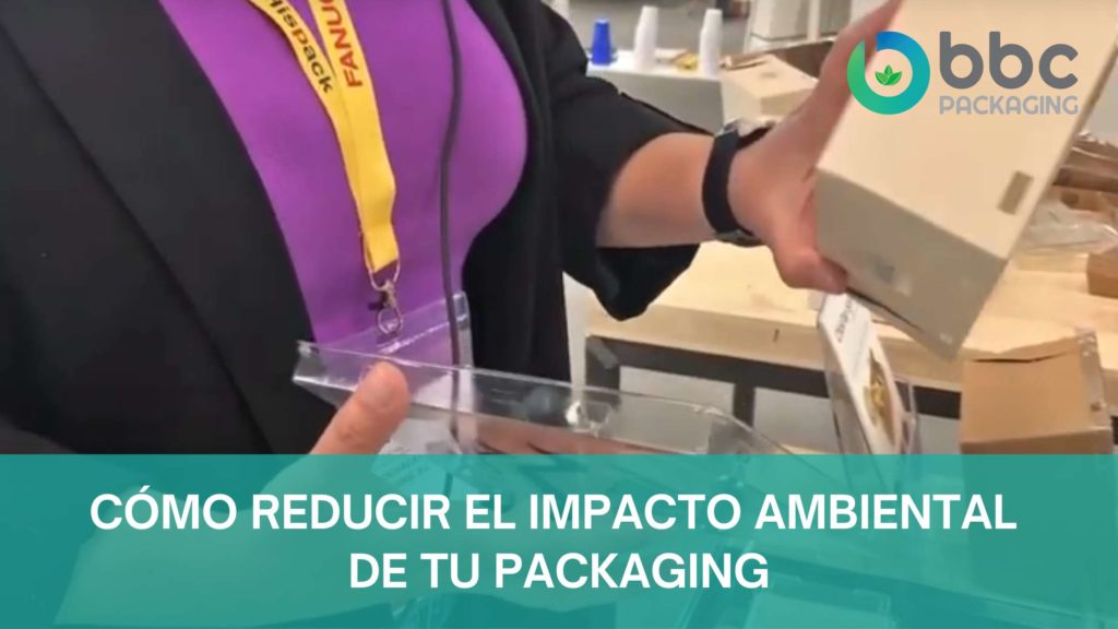 consejos para reducir el impacto ambiental de tu packaging