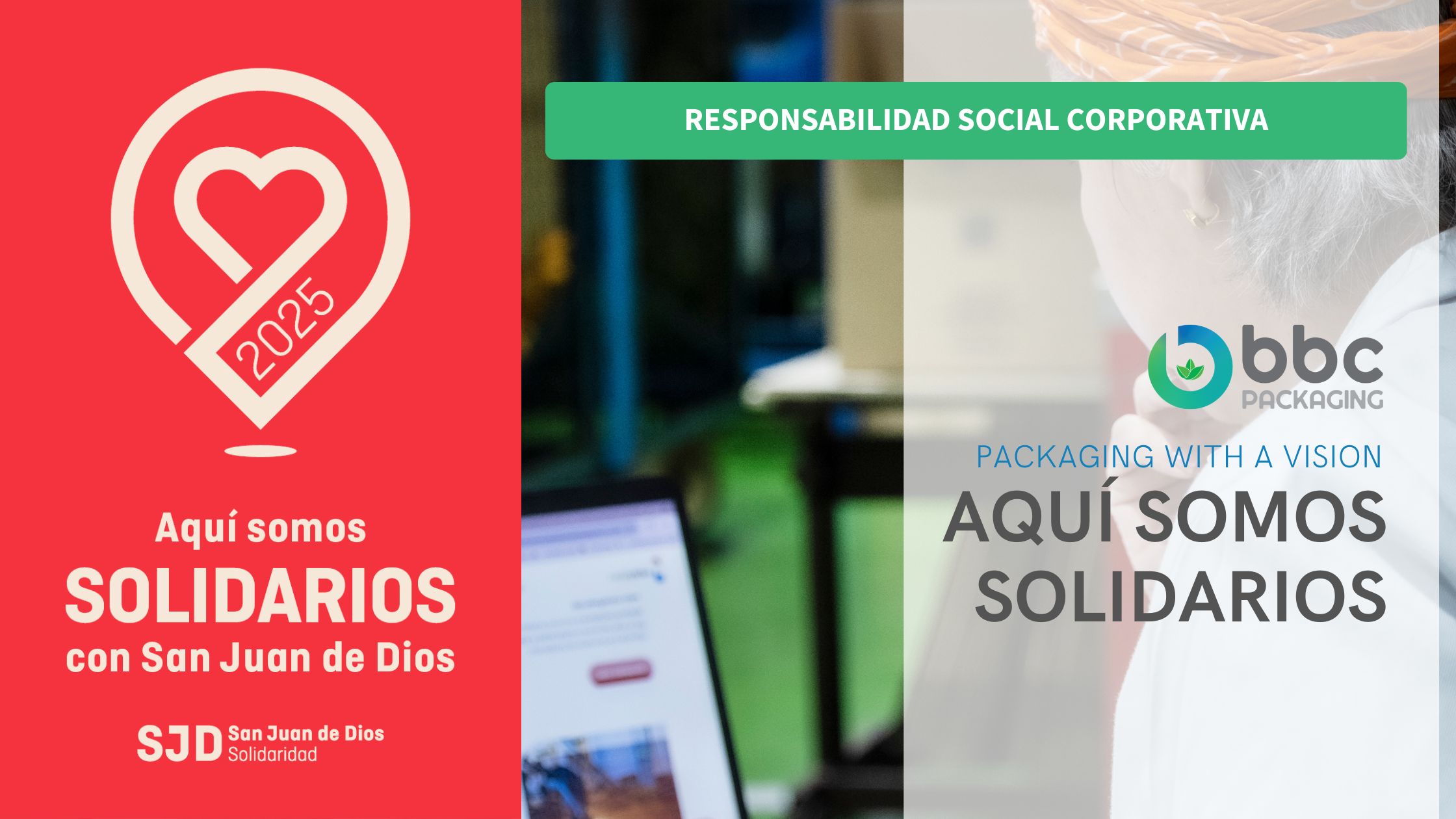 BBC Packaging reponsabilidad social corporativa San Juan de Dios solidaridad
