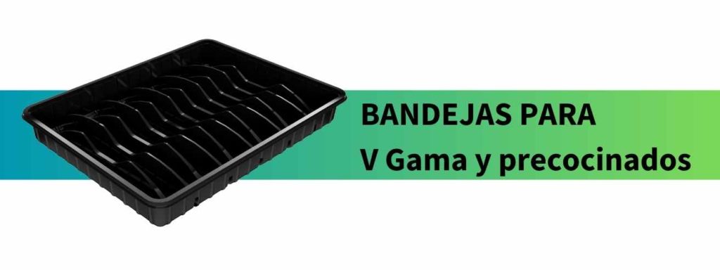 Bandejas de plástico para V Gama y precocinados